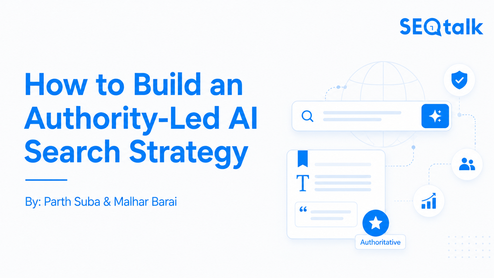 Home How to Build an Authority-Led AI Search Strategy